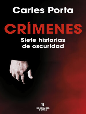cover image of Crímenes. Siete historias de oscuridad (Crímenes 1)